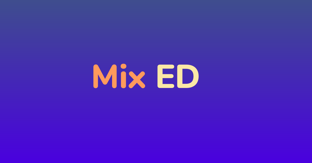 Mix Ed